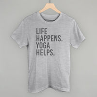 Life Happens Yoga Helps