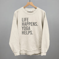Life Happens Yoga Helps shirt in cream