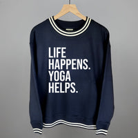 Life Happens Yoga Helps shirt in navy blue