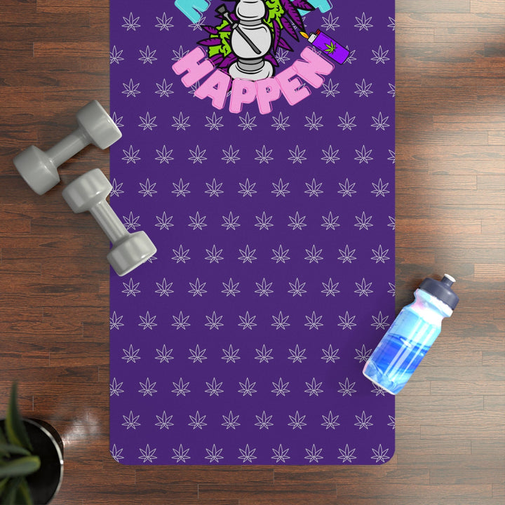 Make It Happen Cannabis Rubber Yoga Mat - Level Up Fitness Shop