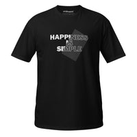 Happiness Is Simple Unisex T-Shirt