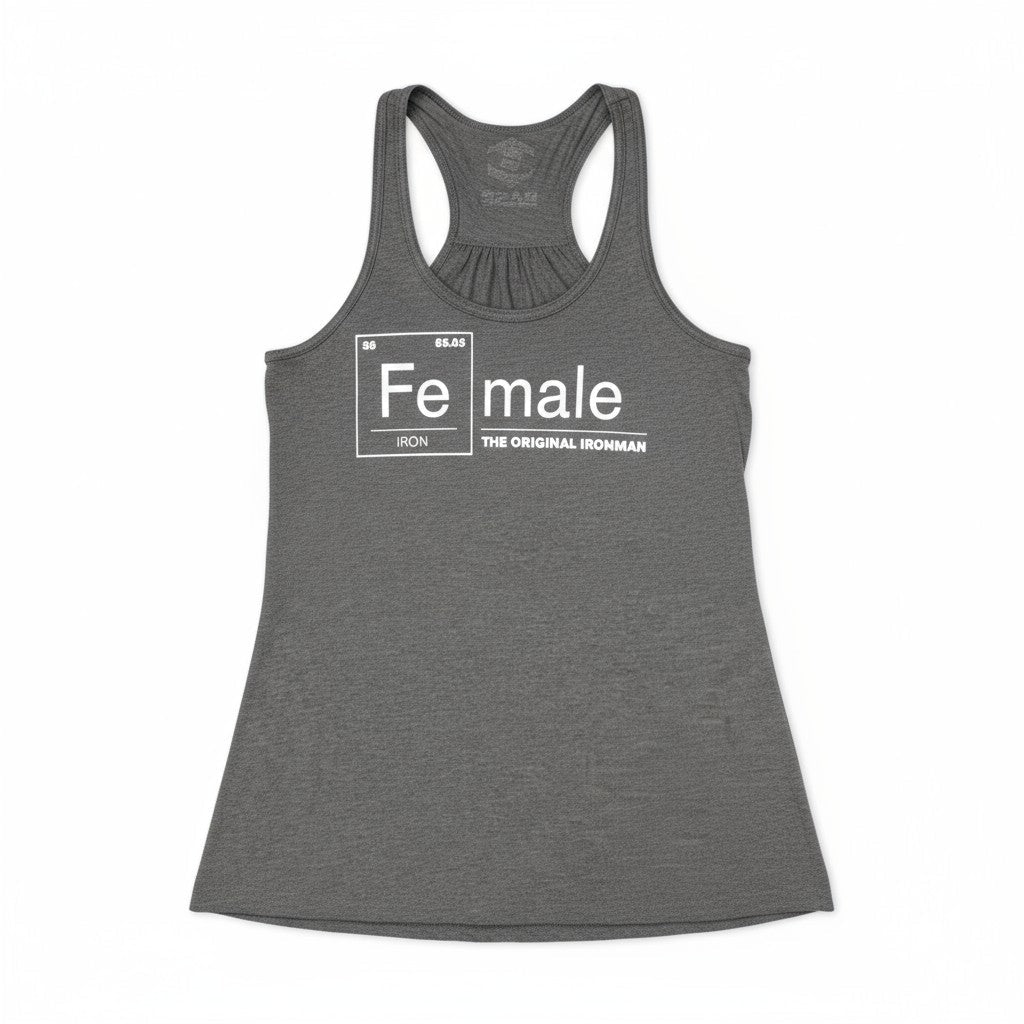 Women's Tank: "FeMale: The Original Ironman" - Level Up Fitness Shop
